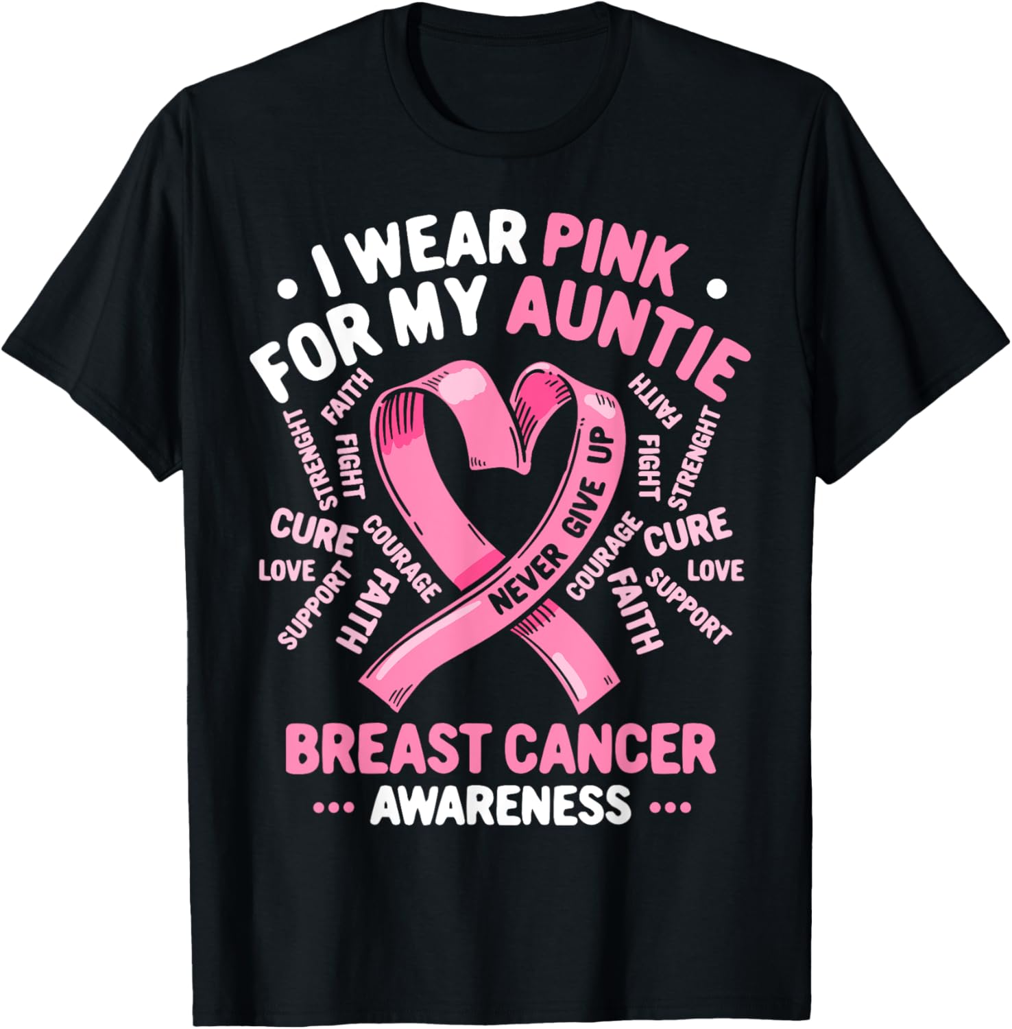 I Wear Pink For My Auntie Breast Cancer Aunt Awareness Month T-Shirt